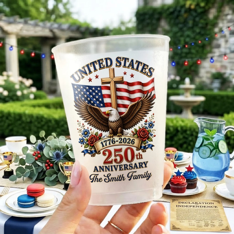 Custom Party Cups - Personalized America 250th Anniversary Gifts For Mom, Dad, Brother, Sister, Kids - Raise A Cup To Our Legacy