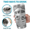 Custom Tumbler - Personalized Birthday Gifts For Son - For The Son Who Means Everything
