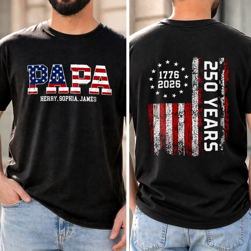 Custom T-shirt - Personalized America 250th Anniversary Gifts For Dad, Grandpa - Raised American Proud