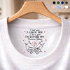 Custom Inside Neck Print T-Shirt - Personalized Anniversary Wedding Gifts For Husband And Wife, Him And Her - For The Wife Who Means Everything