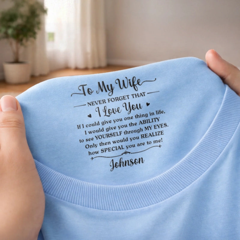 Custom Inside Neck Print T-Shirt - Personalized Anniversary Wedding Gifts For Husband And Wife, Him And Her - Tiny Message, Forever Feeling