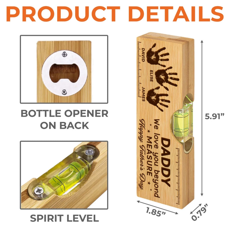 Custom Wooden Bottle Opener With Built-in Spirit Level - Personalized Father's Day Birthday Gifts For Dad, Grandpa - Dad’s Love Leads The Way