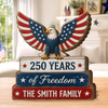 Custom Thick Wooden Plaque - Personalized America 250th Anniversary Gifts For Mom, Dad, Brother, Sister, Kids - USA Pride, Home Sweet Home