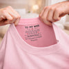 Custom Inside Neck Print T-Shirt - Personalized Anniversary Wedding Gifts For Husband And Wife, Him And Her - Her Favorite Grumpy Guy