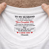 Custom Inside Neck Print T-Shirt - Personalized Anniversary Wedding Gifts For Husband And Wife, Him And Her -  His Daily Dose Of Love