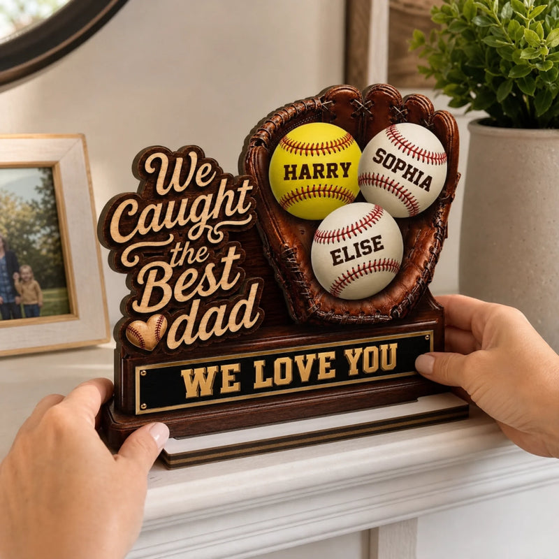 Custom 2-Layered Wooden Plaque - Personalized Father's Day Birthday Gifts For Dad, Grandpa, Baseball Lovers, Sports Fans, Sports Lovers - Best Catch Ever