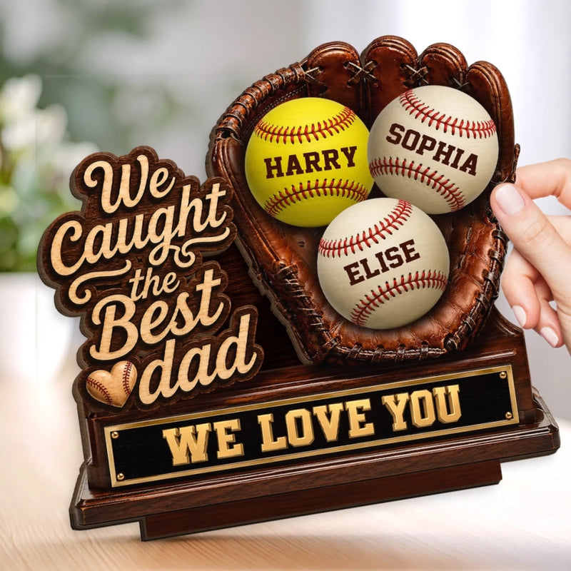 Custom 2-Layered Wooden Plaque - Personalized Father's Day Birthday Gifts For Dad, Grandpa, Baseball Lovers, Sports Fans, Sports Lovers - Best Catch Ever