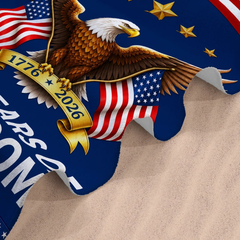 Custom Beach Towel - Personalized America 250th Anniversary Gifts For Mom, Dad, Brother, Sister, Kids - United By Freedom And Pride
