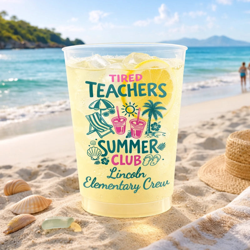 Custom Party Cups - Personalized Summer Vacation And Travel Gifts For Teachers - Teacher Tired, Summer Hired
