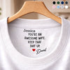 Custom Inside Neck Print T-Shirt - Personalized Anniversary Wedding Gifts For Husband And Wife, Him And Her -  Keeping Marriages Funny Since Forever