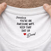 Custom Inside Neck Print T-Shirt - Personalized Anniversary Wedding Gifts For Husband And Wife, Him And Her -  Keeping Marriages Funny Since Forever