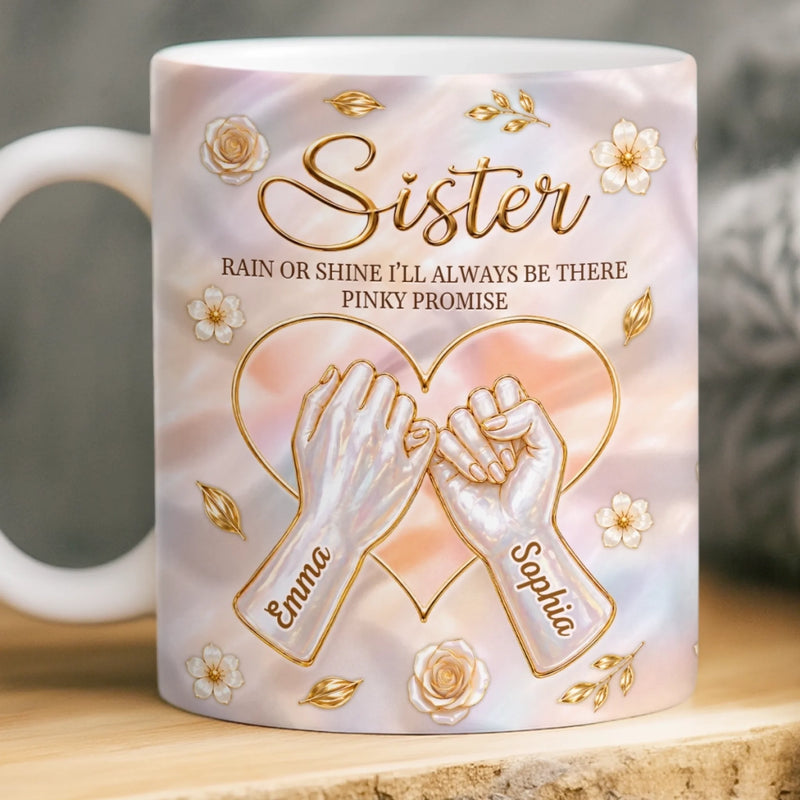 Custom 3D Inflated Effect Printed Mug - Personalized Best Friend Birthday Gifts For Women, Besties, Sisters, BFF - Pinky Promise Sisterhood