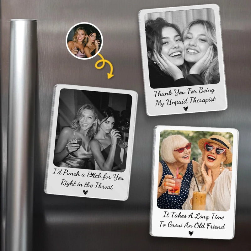 Custom Photo Acrylic Fridge Magnet - Personalized Best Friend Birthday Gifts For Women, Besties, Sisters, BFF - Soul Sisters Forever