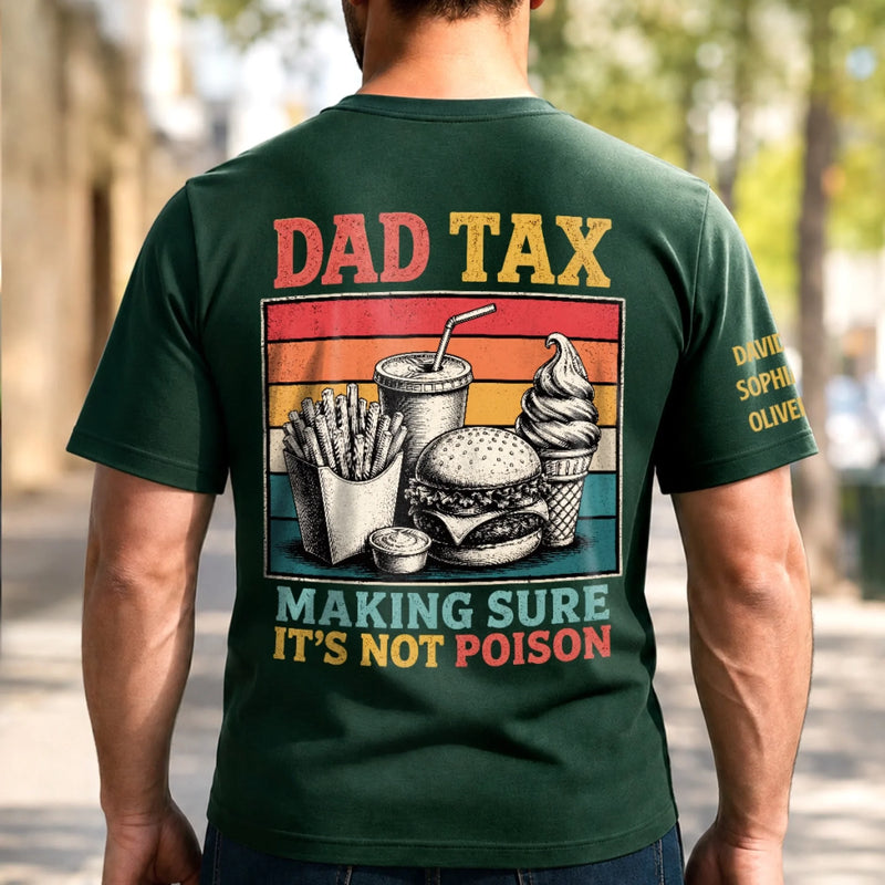 Custom Dad Tax Back Printed Shirt - Personalized  Father's Day Birthday Gifts For Dad, Grandpa - Running On Coffee And Dad Jokes