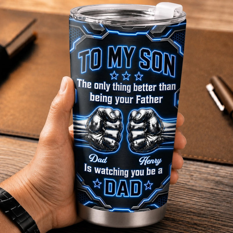 Custom Tumbler - Personalized Father's Day Birthday Gifts For Son - Watching You Grow Brings Me Joy