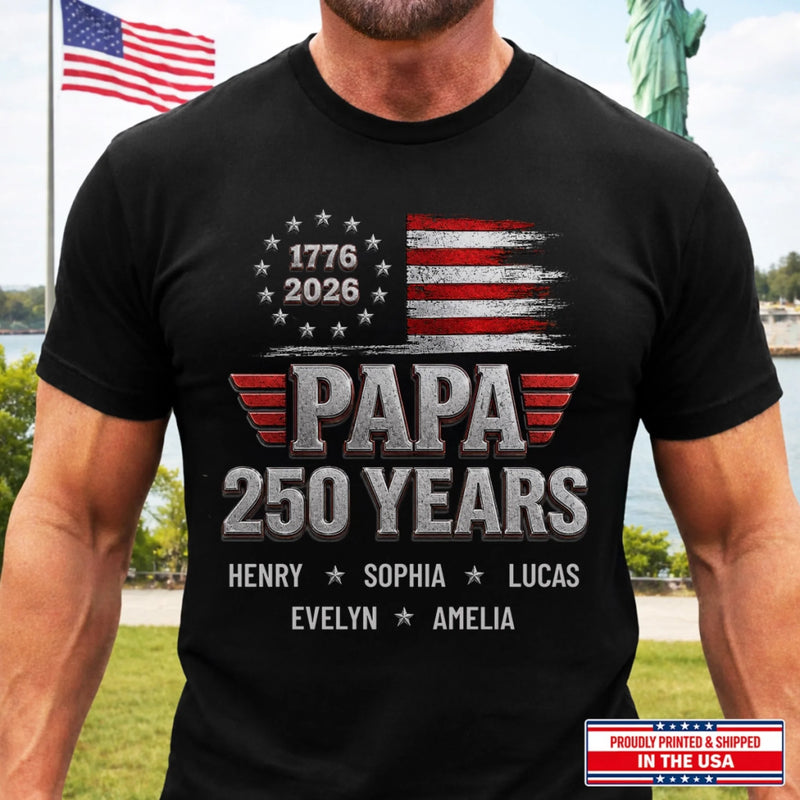 Custom T-shirt, Hoodie - Personalized America 250th Anniversary Father's Day Gifts For Dad, Grandpa - The Original American Legend