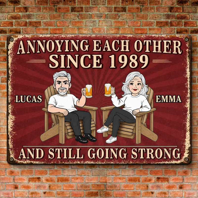 Custom Home Decor Metal Sign - Personalized Anniversary Wedding Gifts For Husband And Wife, Him And Her - Still Crazy In Love