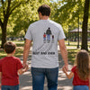 You Never Walk Alone - Family Personalized Custom Unisex T-shirt, Premium T-shirt, Hoodie - Father's Day, Birthday Gift For Dad