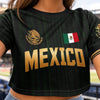 Custom Women's Mexico World Football Jersey Crop Tee - Personalized Birthday Gifts For Football Lovers, Sports Fans, Sports Lovers - Viva Mexico With A Sassy Twist
