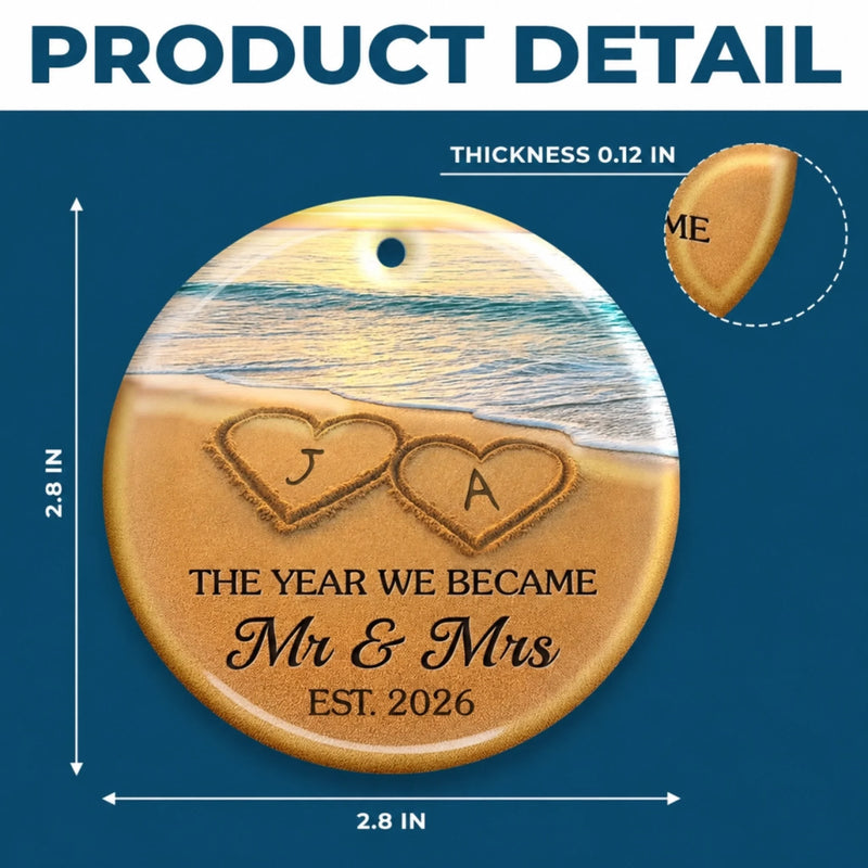 Custom Ceramic Ornament - Personalized Anniversary Christmas Wedding Gifts For Husband And Wife, Him And Her - Our Happily Ever After, Set In Sand