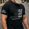 Custom T-Shirt - Personalized Birthday Gifts For Husband, Son, Grandson, Brother, Grandpa, Dad, Yourself - Still The Coolest Guy In The Room