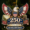 Custom Acrylic Ornament - Personalized America 250th Anniversary Christmas Gifts For Mom, Dad, Brother, Sister - Land Of The Free