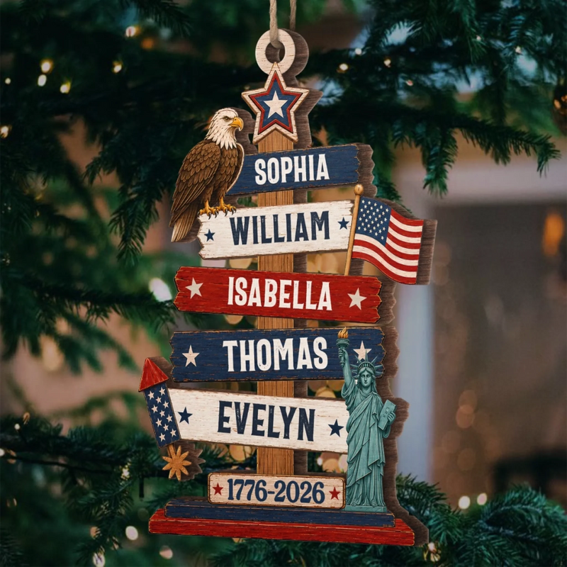 Custom Wooden Ornament - Personalized America 250th Anniversary Christmas Gifts For Mom, Dad, Brother, Sister - Standing Tall In Freedom And Love