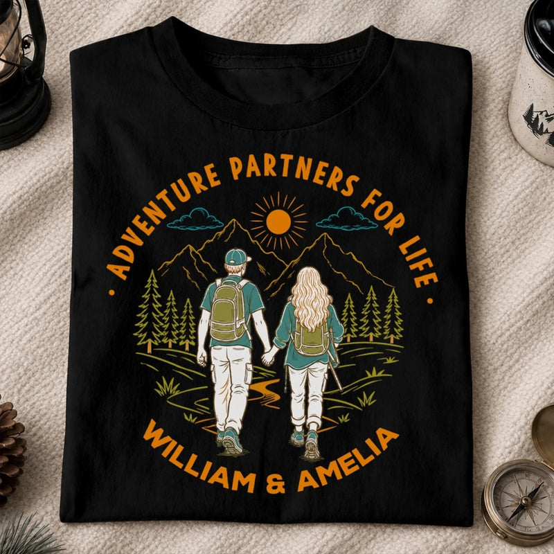 Custom Hiking T-shirt, Hoodie - Personalized Birthday Camping Gifts For Campers, Husband And Wife, Him And Her - Adventure Partners For Life