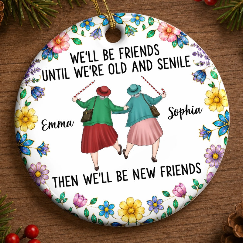 Custom Ceramic Ornament - Personalized Best Friend Christmas Birthday Gifts For Women, Besties, Sisters, BFF - Laughter, Love And Friendship