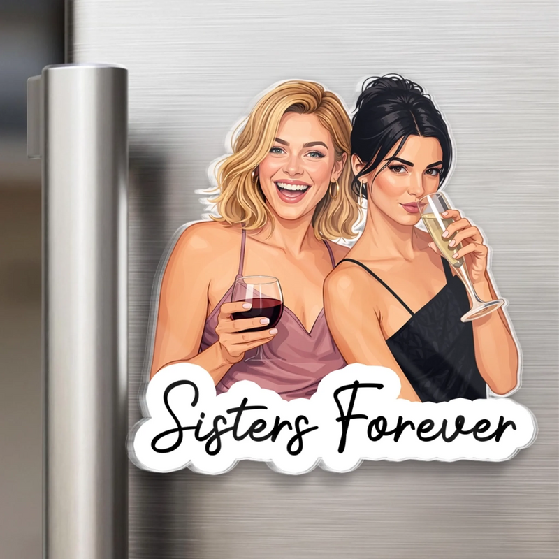 Custom Photo Acrylic Fridge Magnet - Personalized Best Friend Birthday Gifts For Women, Besties, Sisters, BFF - Soul Sisters