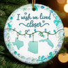 Custom Long Distance Sea Glass Ceramic Ornament - Personalized Best Friend Christmas Birthday Gifts For Women, Besties, Sisters, BFF - Miles Apart, Forever Close Hearts