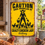 Custom Name Crazy Chicken Lady Gifts - Personalized Metal Sign