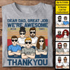 Thank You Dad We Are Awesome - Personalized Unisex T-shirt - Gift For Dad
