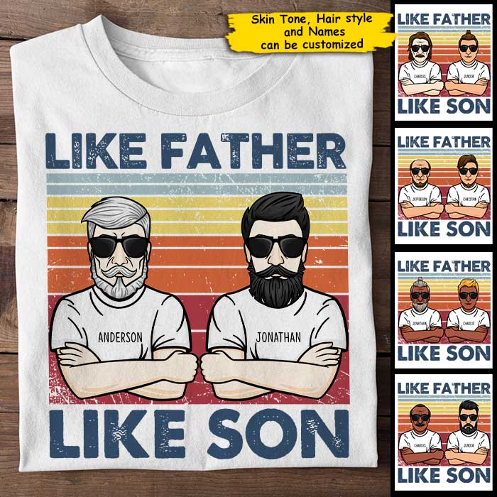 Custom Name Like Father Like Son Gifts for Men - Personalized Apparel