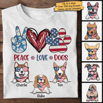 Custom Name Patriotic Peace Love Dogs Gifts - Personalized Apparel