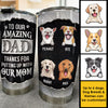 Thanks For Putting Up With Our Mom - Personalized Tumbler - Gift For Dad