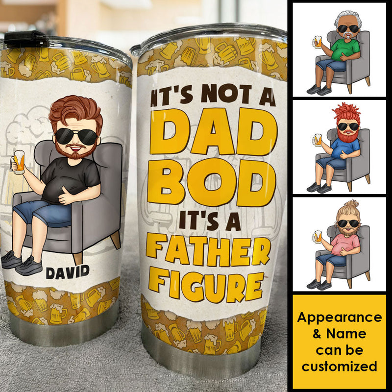 It's Not A Dad Bod But A Delightful Father Figure  - Gift For Dad, Grandpa - Personalized Tumbler