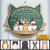 Lass Die Katzen Nicht Raus - Egal, Was Sie Dir Sagen - Personalized Shaped Door Sign German
