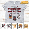 Happy Pawlidays - We Woof You - Personalized Unisex T-Shirt, Hoodie, Sweatshirt
