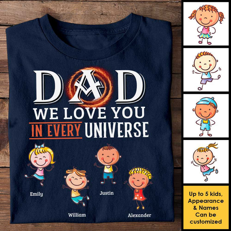 We Love You Endlessly - Personalized Unisex T-Shirt, Hoodie - Gift For Dad