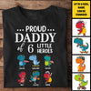Daddy Of The Littles Heroes - Gift For Dads - Personalized Unisex T-Shirt