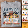 I'm Yours & No Returns Or Refunds - Personalized Unisex T-shirt, Hoodie, Sweatshirt - Gift For Couple, Husband Wife, Anniversary, Engagement, Wedding, Marriage Gift