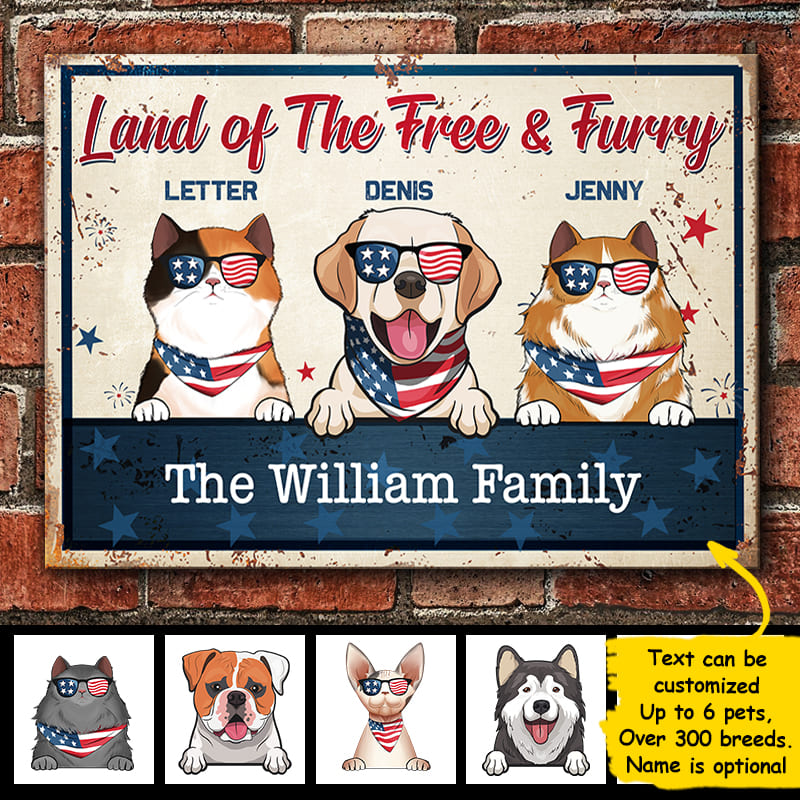 Land Of The Free And Furry - 4th Of July Funny Personalized Pet Metal Sign (Cat & Dog)