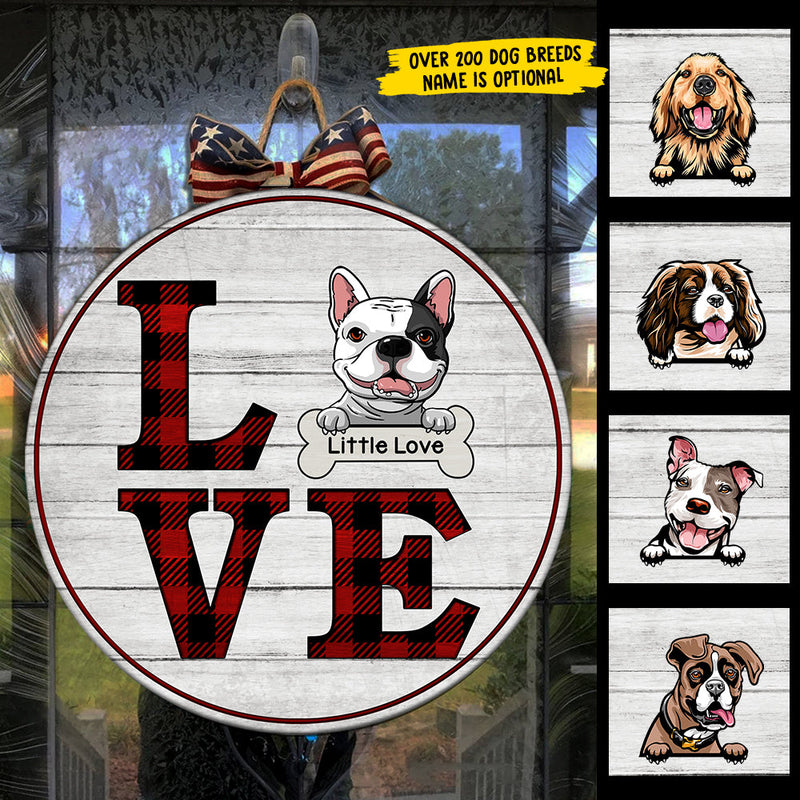Love Dogs - Funny Personalized Dog Door Sign