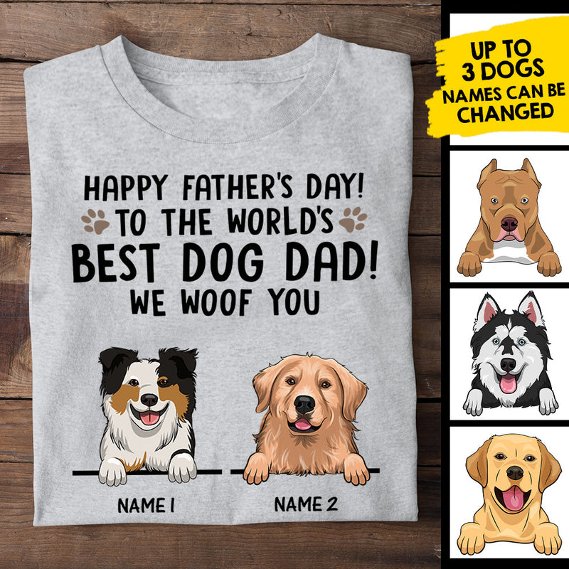 Happy Father's Day To Best Dog Dad - Gift For Dad, Personalized T-shirt