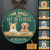 The Dogs Are In Charge - Funny Personalized Dog Door Sign