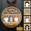 All Guests Must Be Approved By The Cats - Funny Personalized Cat Door Sign