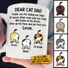 Thank You For Being Our Dad - Gift for Dad - Funny Personalized Mug