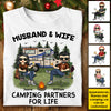 Camping Partners For Life - Gift For Camping Couples, Husband Wife, Personalized Unisex T-shirt, Hoodie, Sweatshirt