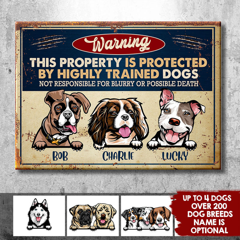 This Property Is Protected By Highly Trained Dog - Funny Personalized Dog Metal Sign